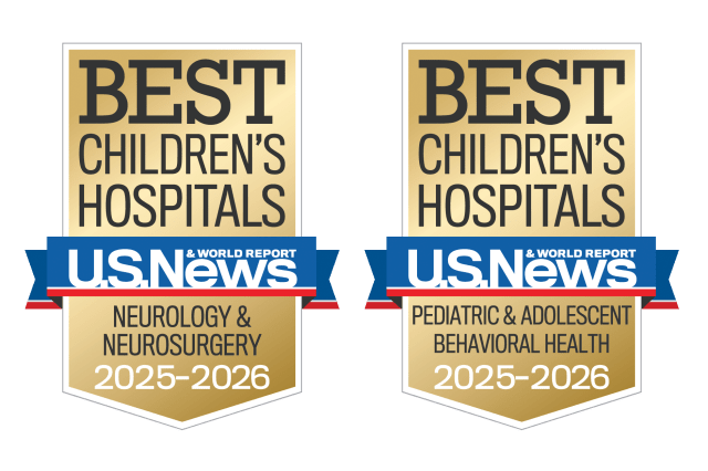 side by side award badges reading "BEST CHILDREN'S HOSPITALS, U.S. News and World Report, Neurology & Neurosurgery and Pediatric & Adolescent Behavioral Health"